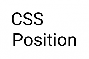 CSS Position & Absolute, Relative, Static, Sticky, Fixed