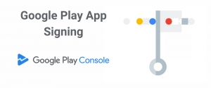 Google Play Uygulama Bundle Adı İmzalama Özelliği