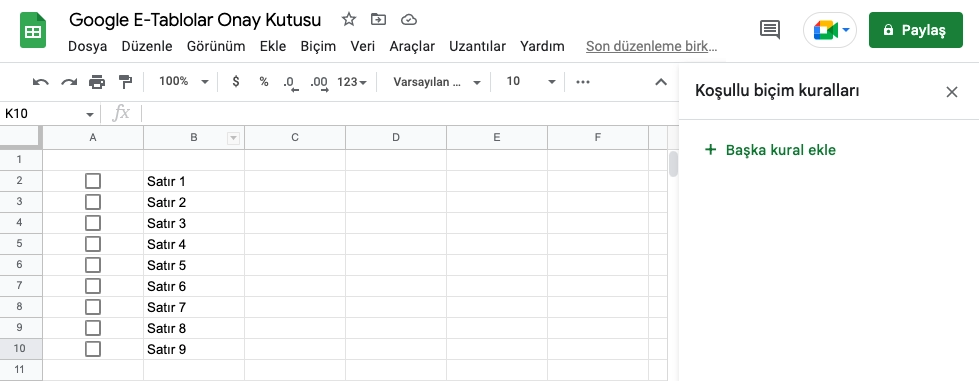 Google Tablolar Koşullu Biçim Kuralları