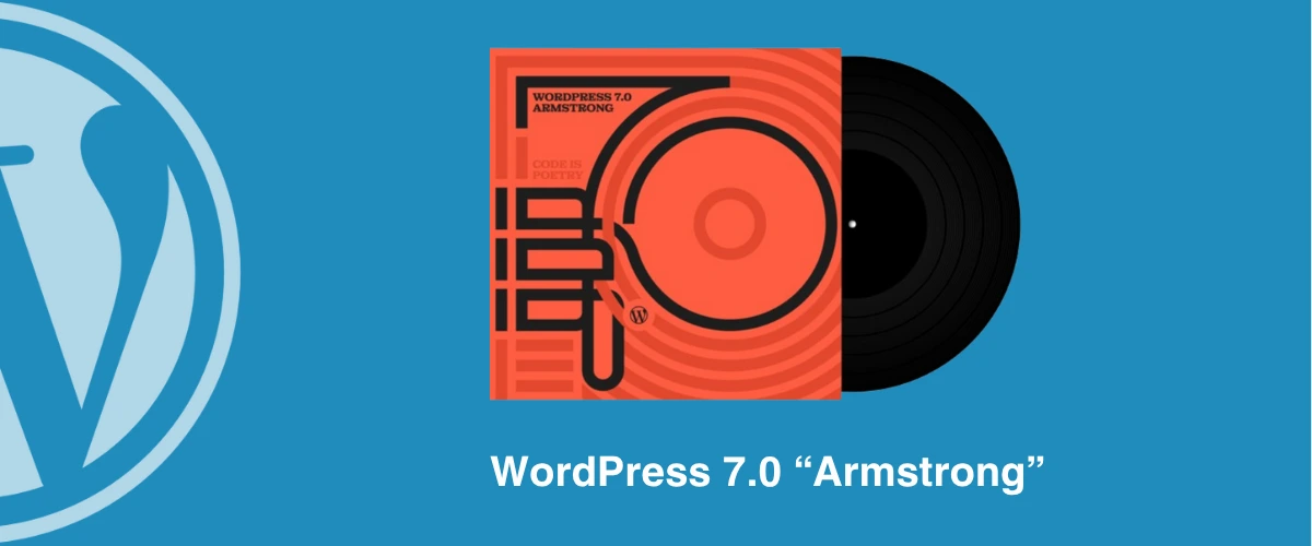 WordPress 7.0 Armstrong