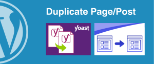 How To Duplicate WordPress Page or Post?