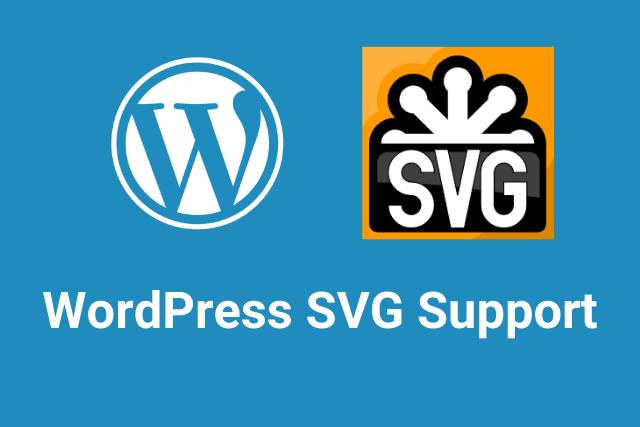 WordPress SVG Support (Upload SVG)